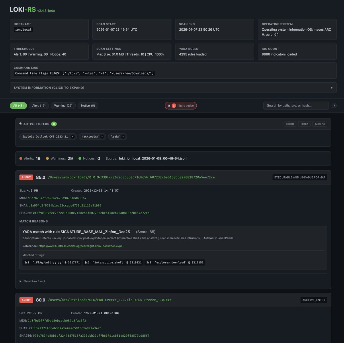 Loki RS is alive 🐍⚡

- High performance YARA &amp; IOC scanner
- Multi-threaded
- Process memory &amp; filesystem scanning
- ZIP scanning
- TUI
- New YARA-X
- IOCs from signature-base + YARA Forge
- HTML report
- Remote logging
- JSONL / Syslog output

Personal lab for scanner UX/perf