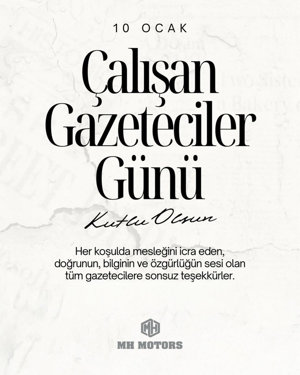 Her koşulda mesleğini icra eden, doğrunun, bilginin ve özgürlüğün sesi olan tüm gazetecilere sonsuz teşekkürler.

10 Ocak Gazeteciler Günü Kutlu olsun.
 | MH Motors