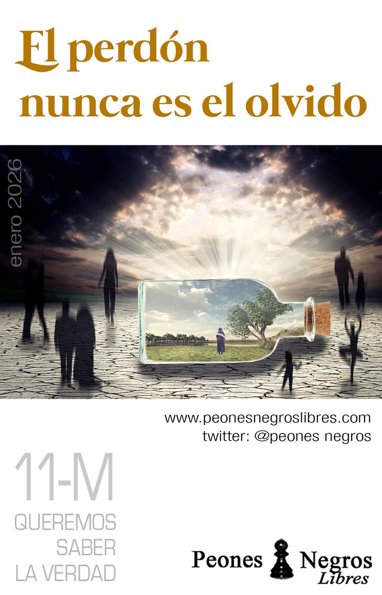 peonesnegroslibres.com/2026/01/09/11-…

11 de enero de 2026: «El perdón nunca es el olvido»
Estaremos en Atocha un 11 más. Hablaremos de las novedades políticas que pueden llegar a salpicar  sobre el 11M.
