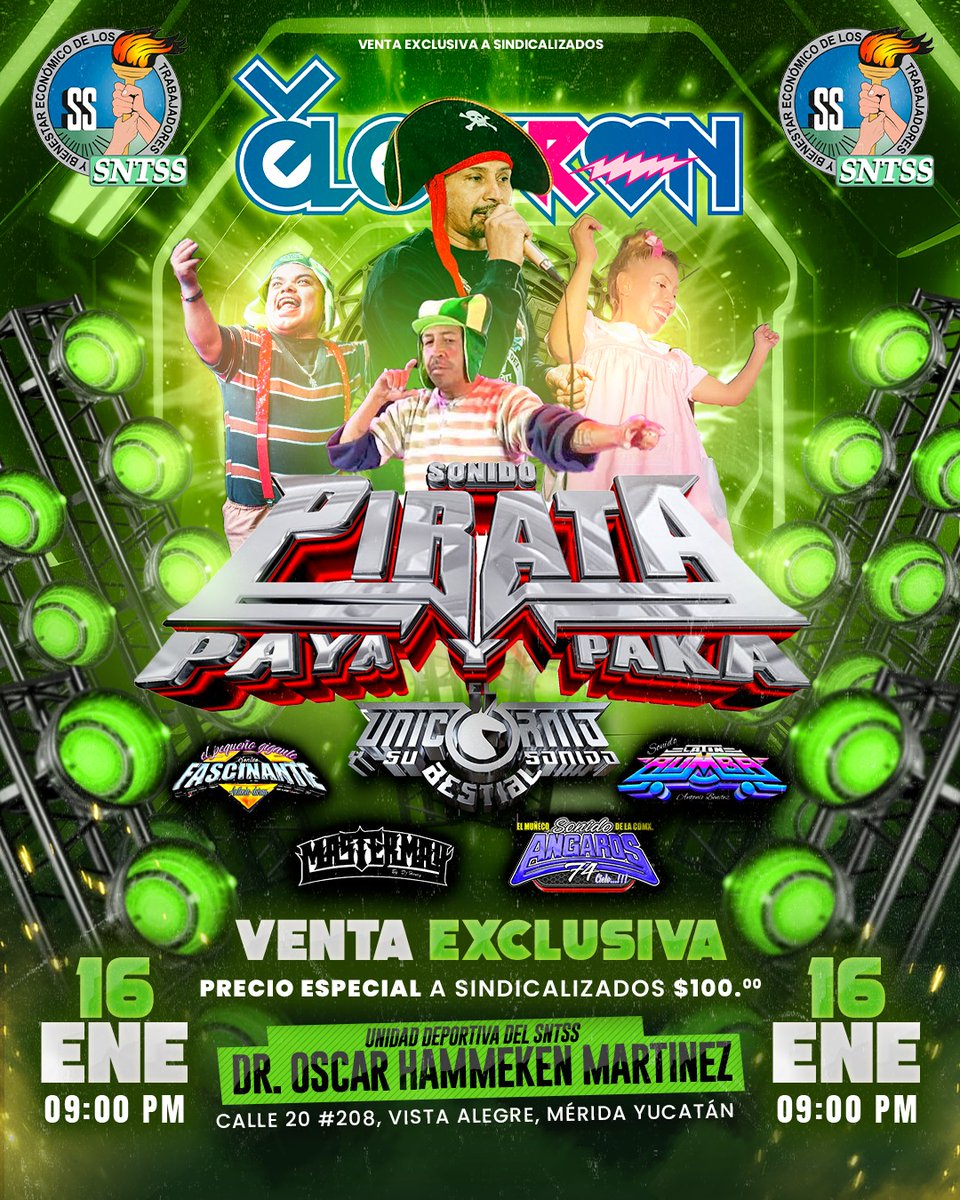 El #SNTSS, Sección VI, presenta a 🎶 #SonidoPirata Paya y Paka
👉 Precio sindicalizados: $100
📍 Unidad Deportiva Dr Óscar Hammeken Martínez, C 20 #208 Vista Alegre #Mérida #Yucatán
📆Viernes 16 enero
⏰9pm
🎟️ #Boletos accesototal.mx/general/sonido…
📍 En Tesorería del edificio sindical