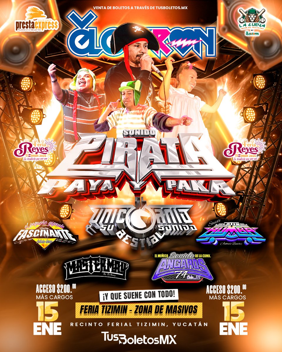 🔥🔊#𝐓𝐈𝐙𝐈𝐌𝐈́𝐍 #YUCATÁN 🔊🔥
🏴‍☠️ #𝐒𝐎𝐍𝐈𝐃𝐎𝐏𝐈𝐑𝐀𝐓𝐀 #PayaYPakay y #sonideros 𝐢𝐧𝐯𝐢𝐭𝐚𝐝𝐨𝐬.
📅  Jueves 𝟏𝟓 𝐝𝐞 𝐞𝐧𝐞𝐫𝐨 2026
📍 #𝐅𝐞𝐫𝐢𝐚𝐓𝐢𝐳𝐢𝐦𝛊́𝐧 - Zona de masivos
🎟️ $𝟐𝟎𝟎 + 𝐜𝐚𝐫𝐠𝐨𝐬
👉 #𝗯𝗼𝗹𝗲𝘁𝗼𝘀: tusboletos.mx/evento/sonido-…

#CumbiaSonidera