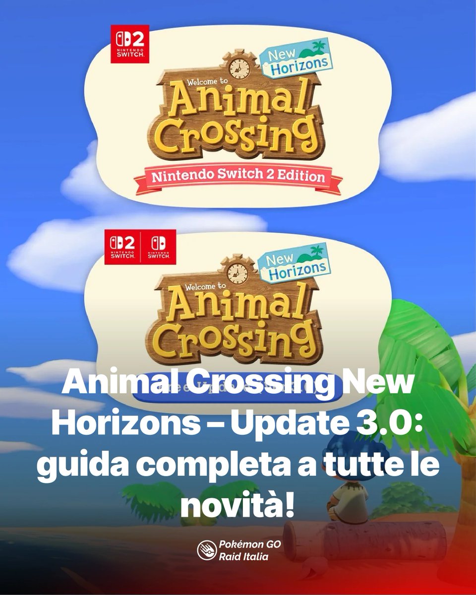 PokemonGoRaidIt's tweet image. Animal Crossing New Horizons – Update 3.0: guida completa a tutte le novità! pokemongoraiditalia.com/animal-crossin…