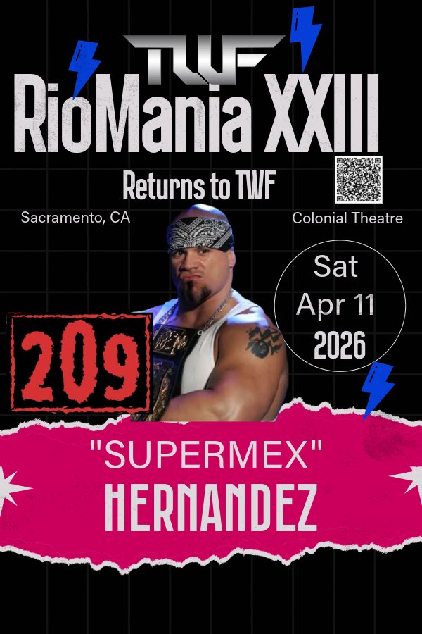twfwrestling's tweet image. TALENT ANNOUNCEMENT: @SuperMexCTM is back at RioMania XXIII. See the wrestling legend live!!!

Tix: link/QR Code/door: eventbrite.com/e/twf-riomania…

TWF RioMania XXIII
Live Pro Wrestling 
Sat April 11
Colonial Theatre 
3522 Stockton Blvd
Sacramento, CA
7pm
All ages

@JakeSchuermanTV