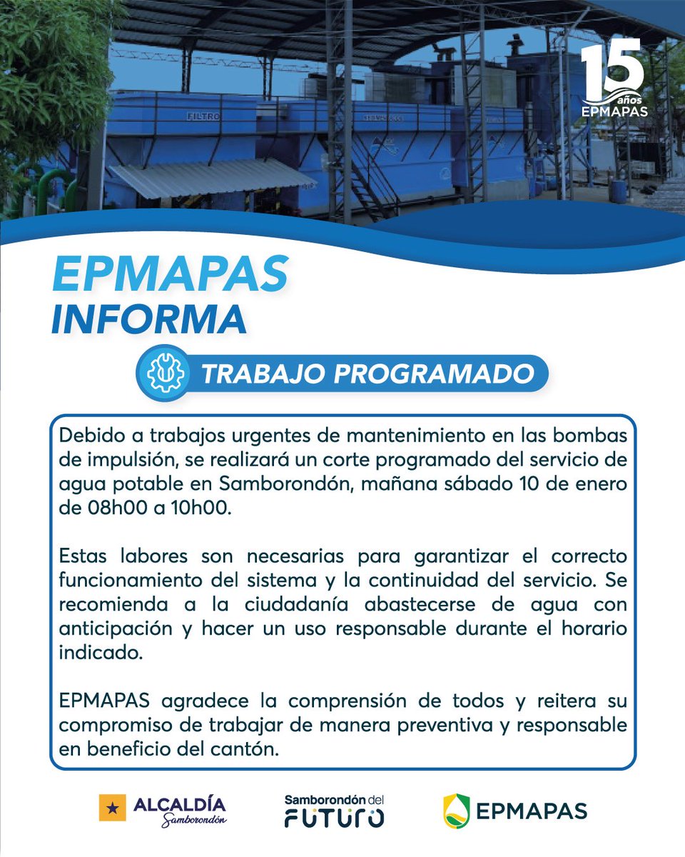 ⚠️ 𝗔𝘁𝗲𝗻𝗰𝗶𝗼́𝗻 𝗰𝗶𝘂𝗱𝗮𝗱𝗮𝗻𝗶́𝗮 𝗱𝗲 𝗦𝗮𝗺𝗯𝗼𝗿𝗼𝗻𝗱𝗼́𝗻

Mañana sábado 10, debido a mantenimiento, se realizará un corte programado del servicio de agua potable de 08h00 a 10h00.

💧 Se recomienda abastecerse de agua con anticipación.
<a href="/MuniSamborondon/">Samborondón</a>