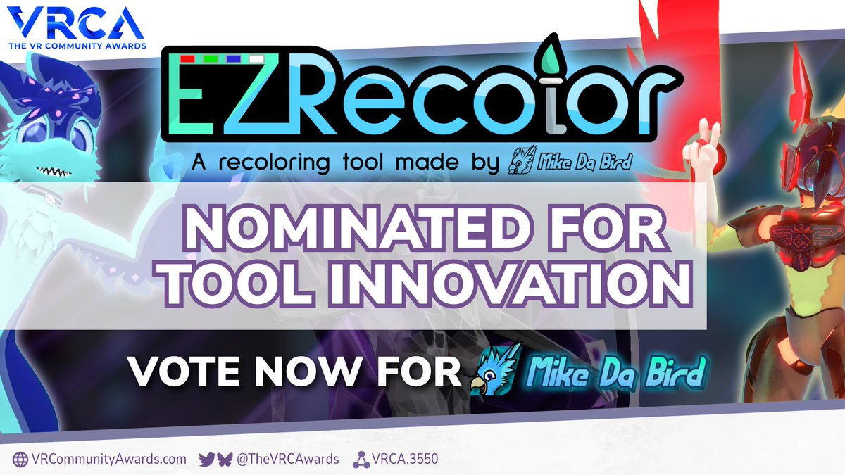 MikeDaBird's tweet image. EZRECOLOR NOMINATED FOR VRCA 2025

My recoloring tool has been nominated for Tool Innovation at the VRC Community Awards 2025! Go and vote for it now at vrcommunityawards.com!

Learn more about the tool at ezrecolor.net and mikedabird.itch.io/ezrecolor!