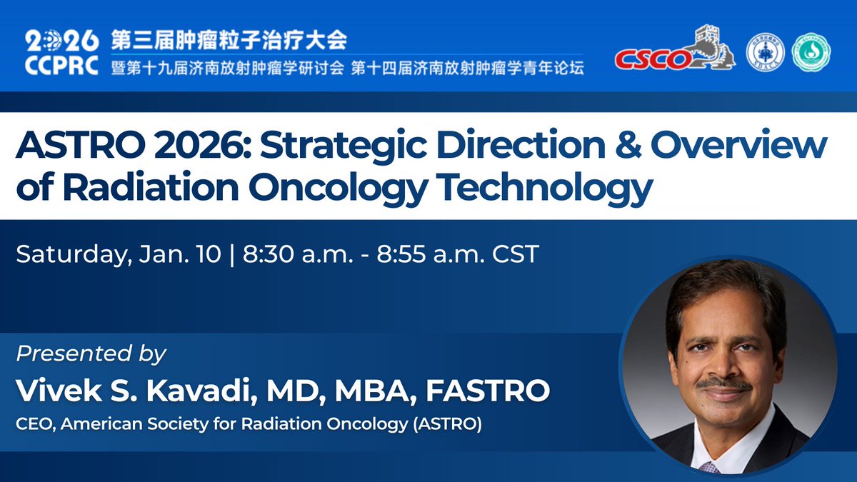 ASTRO_org's tweet image. ASTRO is honored to share that our CEO, Vivek S. Kavadi, MD, MBA, FASTRO, will deliver a keynote address titled "ASTRO 2026: Strategic Direction &amp;amp; Overview of Radiation Oncology Technology," at the 2026 CCPRC on Saturday, Jan. 10 at 8:30 a.m. CST.