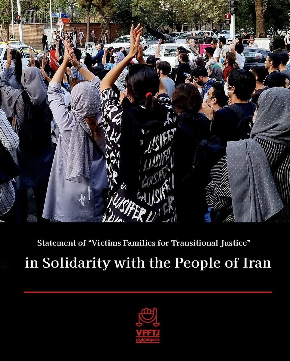 VFFTJ_Iran's tweet photo. Statement of “Victims Families for Transitional Justice” in Solidarity with the People of Iran

Victim Families for Transitional Justice stands alongside the courageous people of Iran. The recent protests are a cry for life, human dignity, and the right to self-determination. Responding to peaceful demands with bullets is a crime and must not go unpunished. The international community cannot claim ignorance; once again, lives are being taken in Iran as the world looks on in silence.

The crimes of the Islamic Republic over past decades have never been erased from the collective memory of the Iranian people. Those unresolved crimes remain open wounds for our families and for Iranian society. Today, the same system of violence has once again turned its weapons toward protesters, targeting Iranian youth solely for demanding freedom and basic human rights.

The deliberate shutdown of the internet is part of this repression. This blackout is not accidental; it is a calculated strategy to conceal violence, prevent documentation, and create a vacuum of accountability. Past experience has shown that information darkness consistently leads to silent massacres.
#freeiran 
#digitalblackoutiran 
#justice