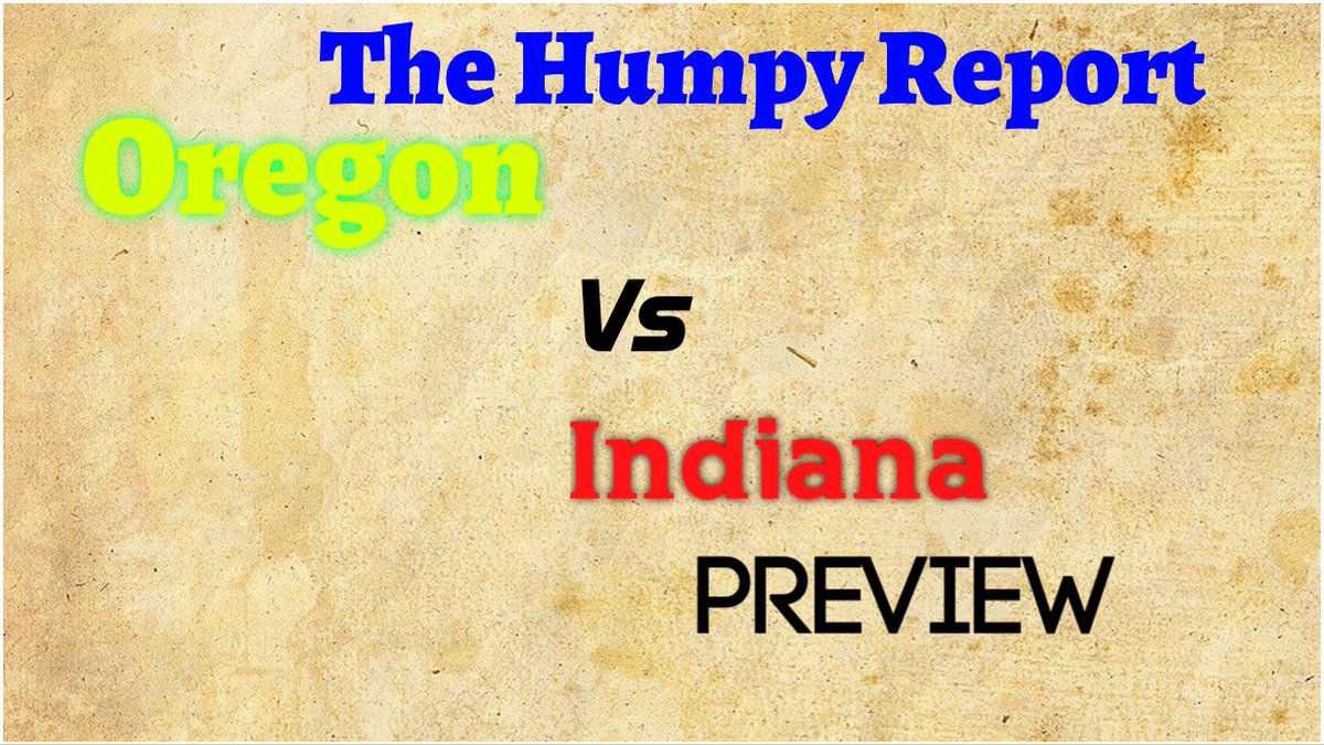 thehumpyreport's tweet image. My Preview for Oregon vs Indiana 

youtube.com/shorts/WBRey3m…
