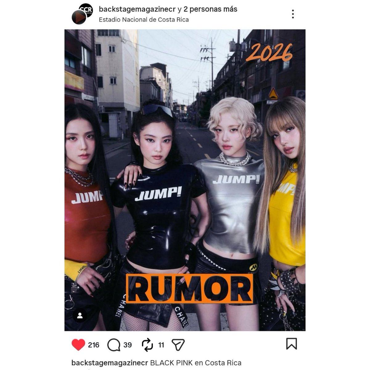 Diversas promotoras de conciertos en Costa Rica han comenzado a publicar que BLACKPINK podría estar visitando el pais en 2026

— El grupo se presentaría en el Estadio Nacional, el cual cuenta con una capacidad para más de 60,000 personas