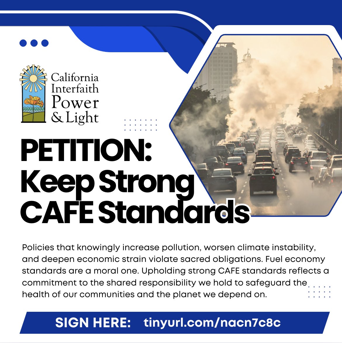 “The air we all breathe is holy. Upholding strong  fuel economy standards is the morally responsible decision." - Susan Stephenson, ED of CIPL  

Urge the Dep. of Transportation to uphold Corporate Average Fuel Economy (CAFE) standards! 
✍️Petition: tinyurl.com/nacn7c8c