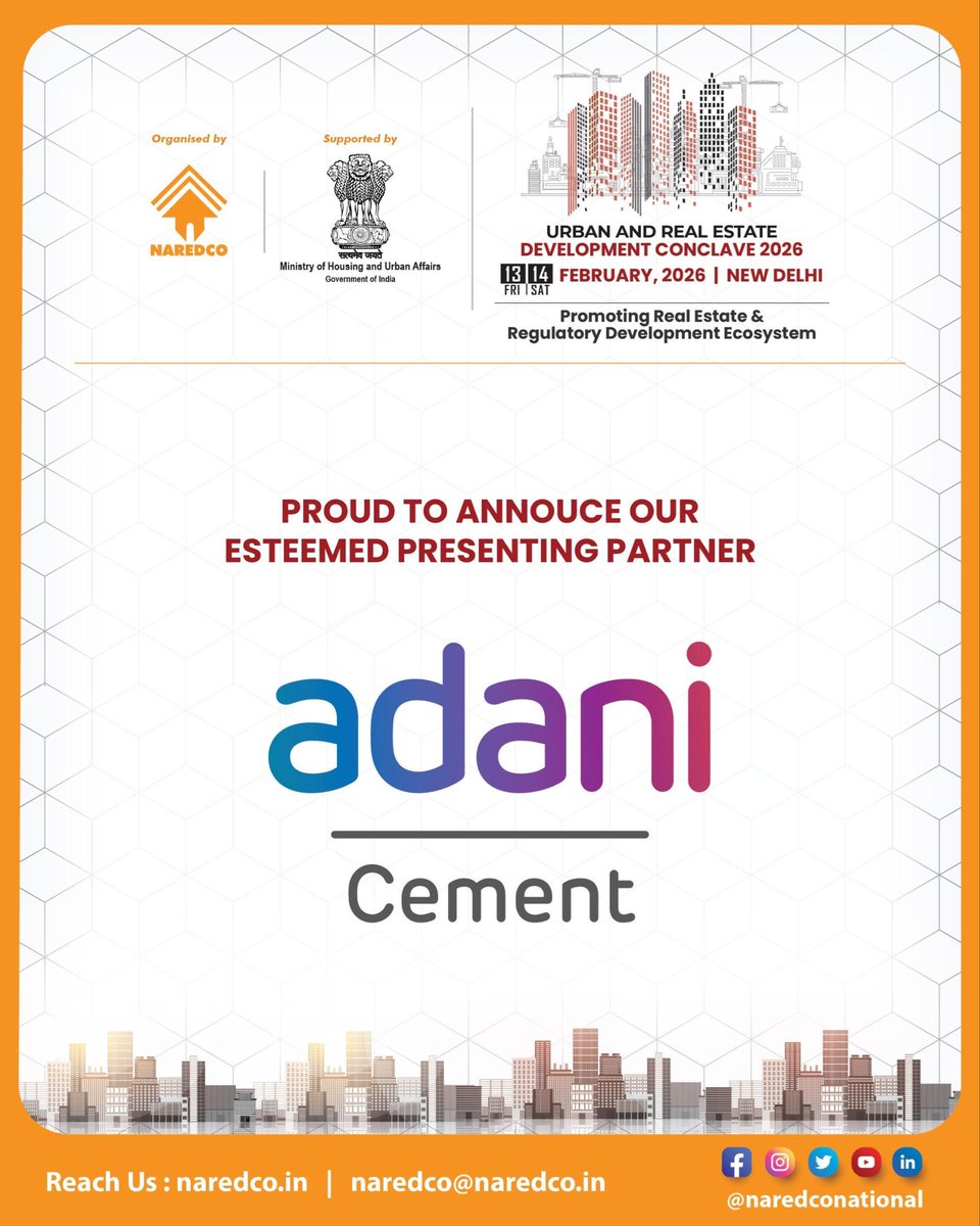 NaredcoNational's tweet photo. With great pride, NAREDCO announces Adani Cement as the Presenting Partner for the Urban and Real Estate Development Conclave 2026, to be held on 13–14 February 2026 in New Delhi.

Register Now- https://t.co/v0XshdX1TS 

#NAREDCO #AdaniCement #UrbanIndia #RealEstate https://t.co/mvS6E3gENT