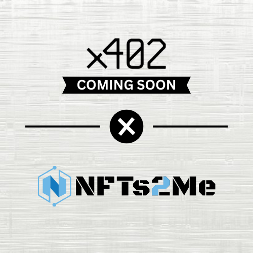 👀 Coming soon to #NFTs2Me

We’re working on NFT mints powered by x402, an open standard for native internet payments that enables instant, programmatic payments directly in web requests.

A new way to mint NFTs is coming ⚡️