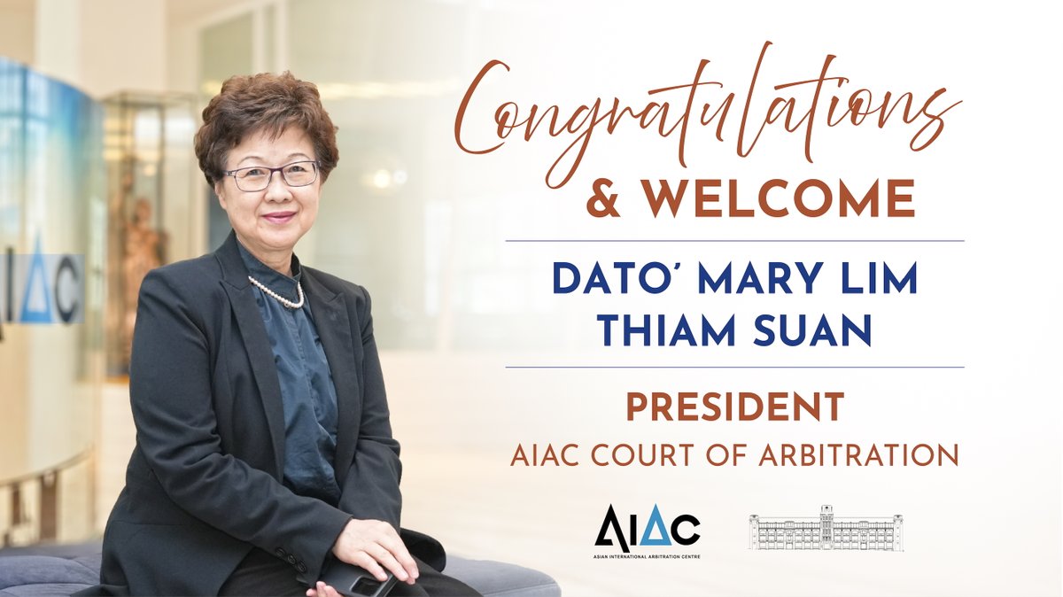 officialaiac's tweet photo. The AIAC is delighted to announce the official appointment of Dato’ Mary Lim Thiam Suan (Immediate Past Director of the AIAC; Retired Federal Court Judge of Malaysia) as the President of the inaugural AIAC Court of Arbitration with effect from 1st January 2026. https://t.co/YQ9p7tPDuP