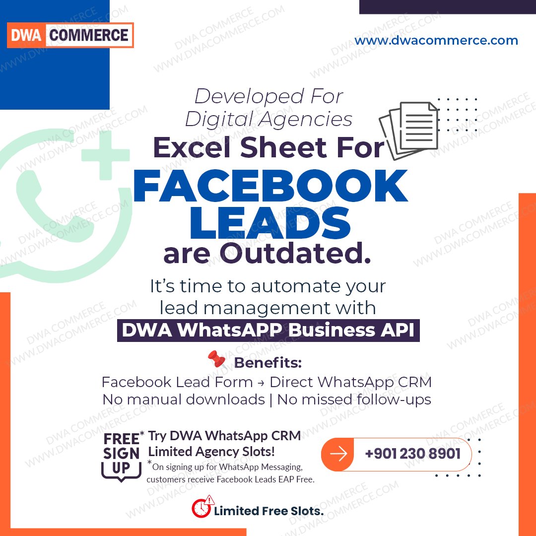 DWACommerce's tweet photo. 🚫 Still using Excel for Facebook leads? That’s slowing you down.

With DWA WhatsApp Business API, Facebook leads go directly to WhatsApp CRM

FREE* sign-up (limited slots)
👉Facebook Leads EAP Sign-Up:
https://t.co/6hYQx9fBGN

#WhatsAppCRM #FacebookLeads #LeadAutomation https://t.co/GcnwizNKUe