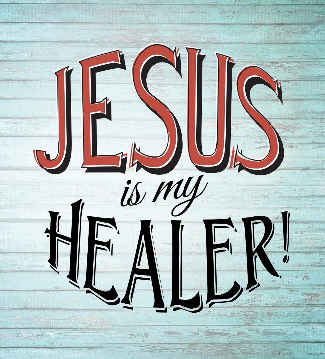 “Heal me, Lord, and I will be healed; save me and I will be saved, for you are the one I praise.”
Jeremiah 17:14