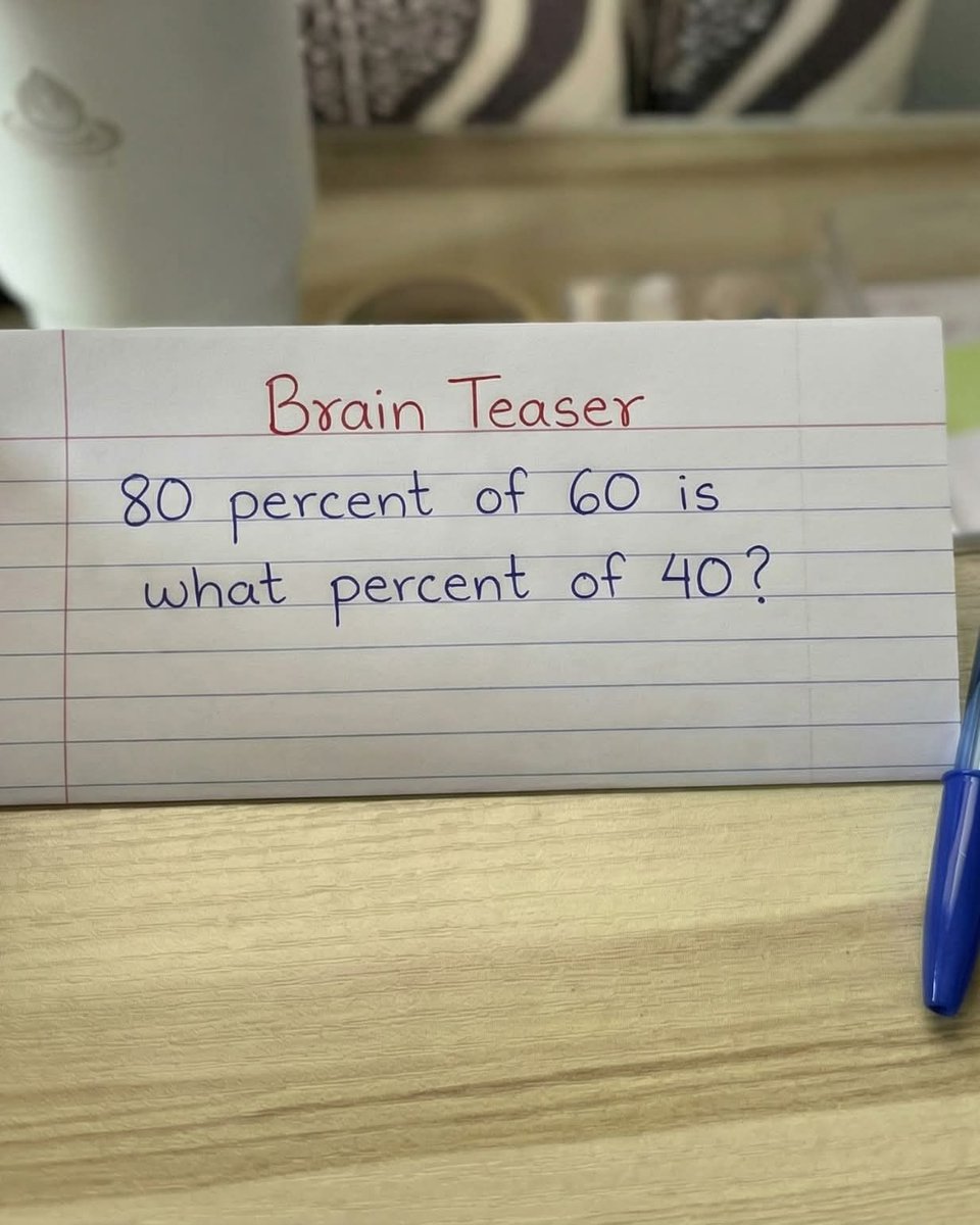 Brain teaser! 
What percentage of 40? 🤔
99.9% will fail.. 🤭