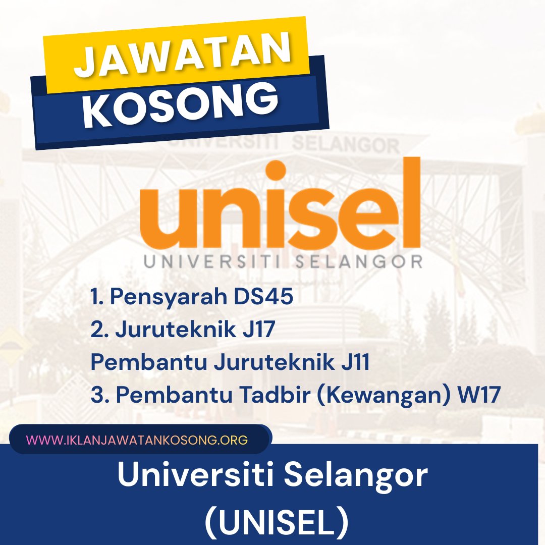 JAWATAN KOSONG Universiti Selangor (UNISEL)

1. Pensyarah DS45
2. Juruteknik J17 / Pembantu Juruteknik J11
3. Pembantu Tadbir (Kewangan) W17

Tarikh tutup:16,19 dan 21 Jan 2026
KLIK untuk dapatkan maklumat lanjut>>
iklanjawatankosong.org/career-in-univ…