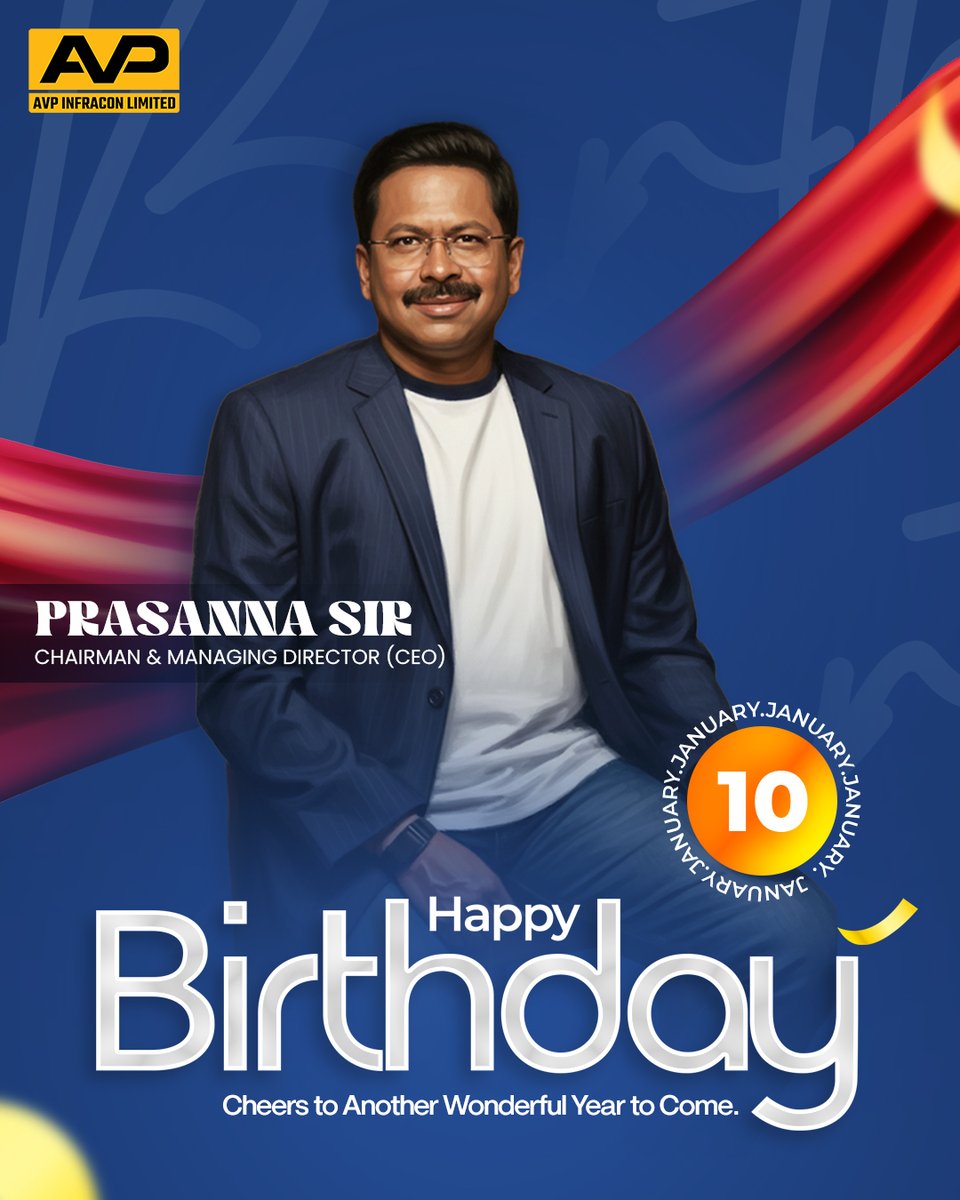 Warm birthday wishes to our Chairman &amp; Managing Director (CEO), Prasanna Sir.

Your vision, leadership and dedication continue to inspire us all.

Wishing you good health, success and many more milestones ahead. 📷

#HappyBirthday #Leadership #AVPInfracon #VisionaryLeader