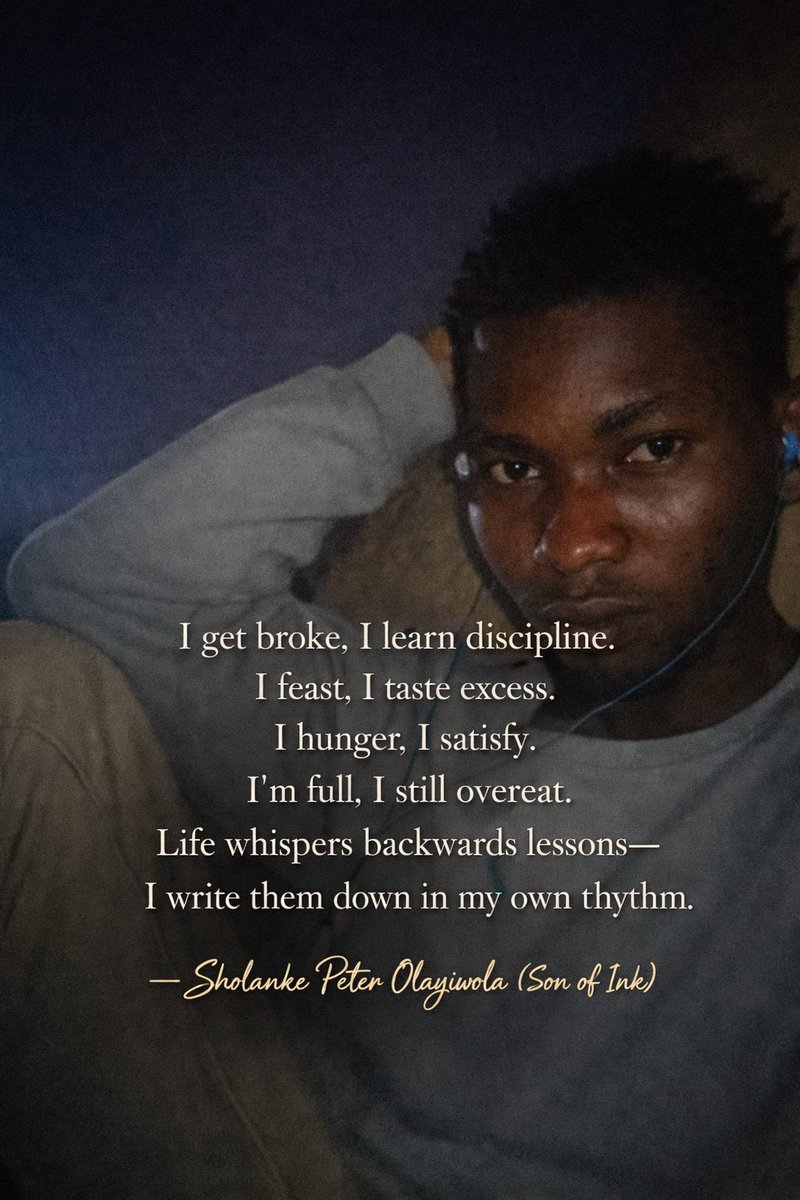 PeterAdeol82253's tweet photo. Life taught me in reverse.
I listened in poetry.
#SonOfInk #PoetryInMotion #LifeLessons #WriterEnergy https://t.co/NKrDYI3iS4
