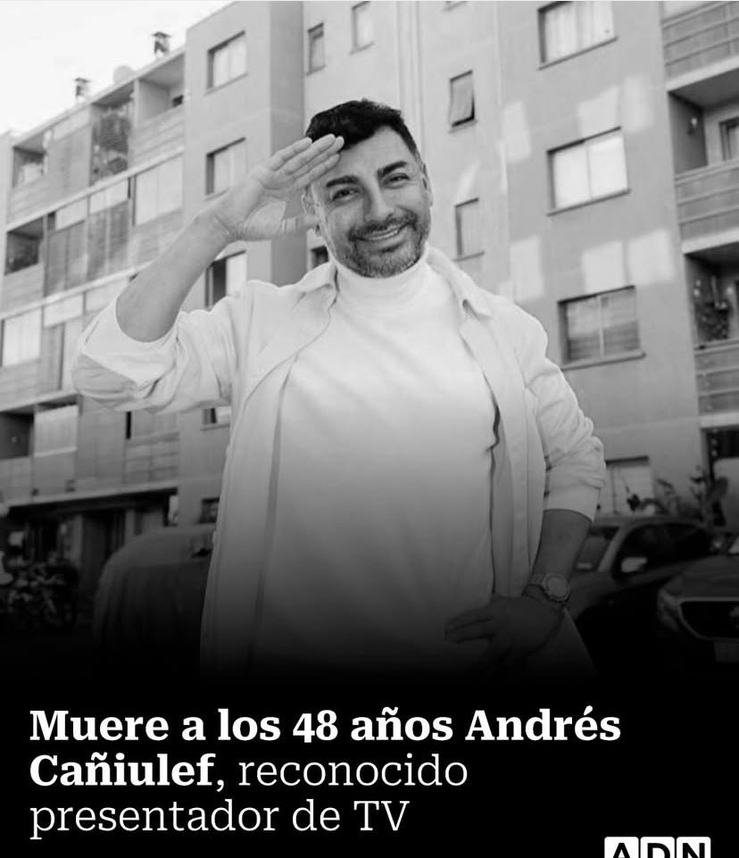 Andrés Cañiulef, Fallece a los 48 años!!