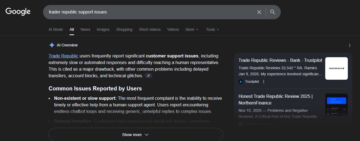 Shuyaftw's tweet photo. @MatthiasBaccino C'est pas juste une série de tweet 🤷‍♂️
Il suffit de taper sur Google "trade republic support issues" pour constater que même leur IA signale que l'absence de support est rapporté de manière SIGNIFICATIVE. Par contre vous avez des millions pour le marketing influencer, une honte. https://t.co/TT08VJ8iuK