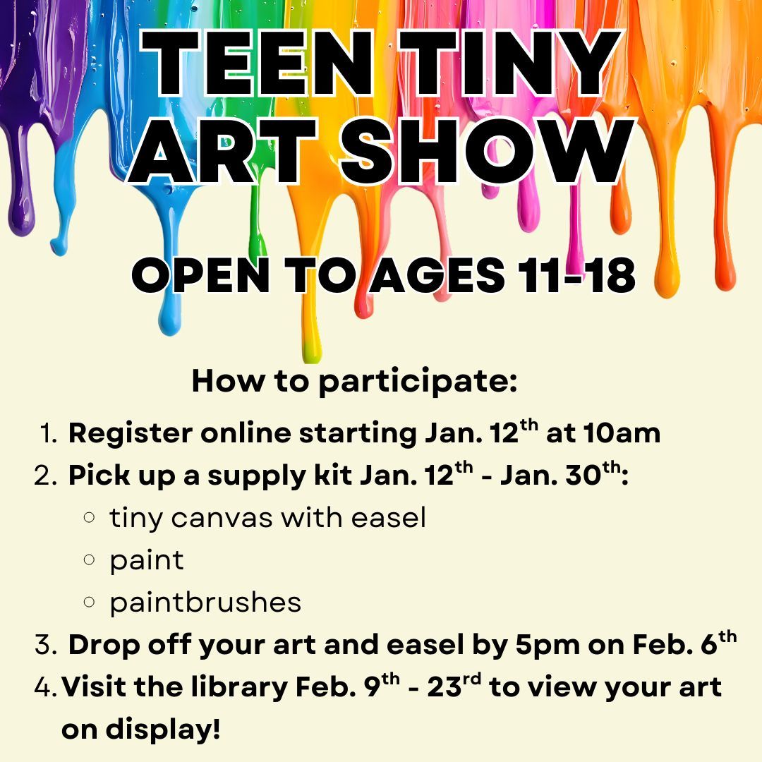 melrose_YA's tweet photo. Mark your calendars for our upcoming Teen Tiny Art Show for ages 11-18! Do you want to see your artwork on display at the library? Pick up a supply kit between 1/12-1/30. Return your artwork by 2/6 at 5pm. Learn more and register starting 1/12: https://t.co/FxAgDKljZQ https://t.co/h07ZDQxfZu