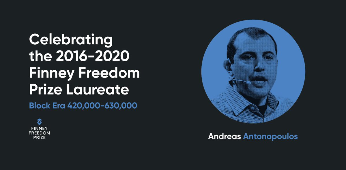 FinneyPrize's tweet image. HRF and the Finney Family award the Finney Freedom Prize for era 2016-2020 to Andreas M. Antonopoulos (@aantonop) for educating millions about Bitcoin, inspiring countless new users and developers, and pioneering the story of how the currency strengthens human rights.