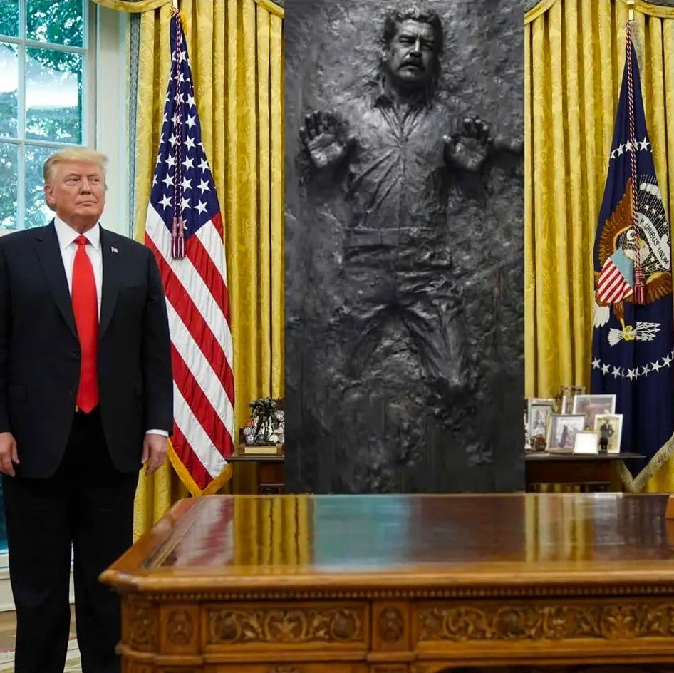 They say just before Maduro went into the carbonite, Gavin Newsom said “I love you” and Maduro said, “I know.”