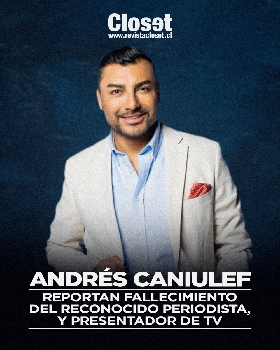 Fallece periodista y presentador de televisión chileno Andrés Caniulef, a los 48 años de edad 👉 instagram.com/p/DTUFysBDtyd/
