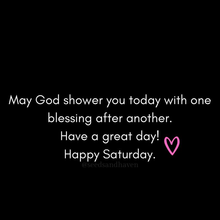 Good morning. Happy Saturday.❤️