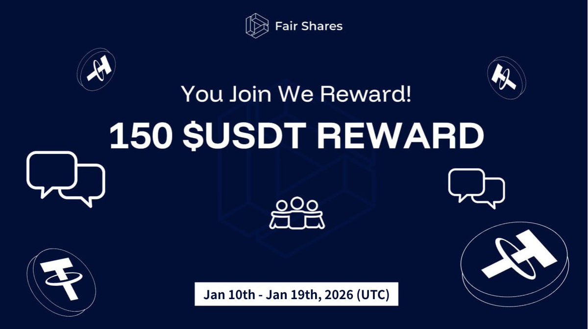 Fair_Shares's tweet image. 🔥 Fair Shares Community Campaign is Live!

💰 Prize Pool: 150 USDT + 150 Community Points
🗓 Event Period: Jan 10th – Jan 19th

How to Join:
1️⃣ Join our Telegram community 👉 t.me/+UL9K6JQiRJdhM…
2️⃣ Get your invite link
3️⃣ Quote this tweet with the template given in the…