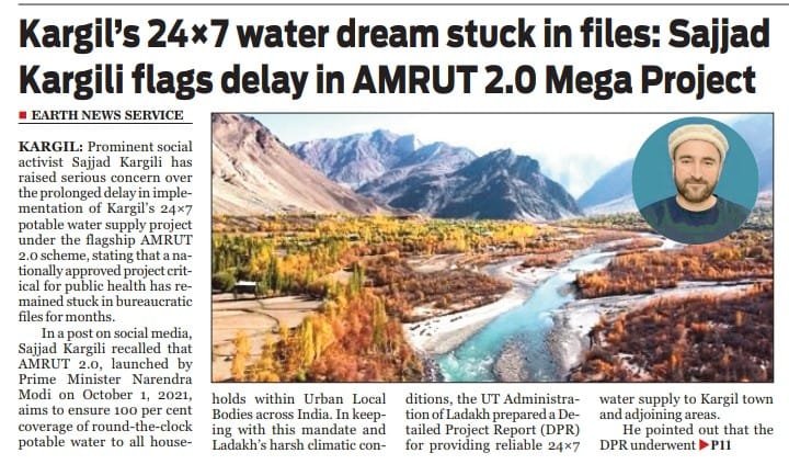 EarthNewsLadakh's tweet photo. Prominent social activist Sajjad Kargili has raised serious concern over prolonged delay in implementation of Kargil’s 24×7 potable water supply project under flagship #AMRUT2.0 scheme @lg_ladakh @DoWRRDGR_MoJS @SajjadKargili_ https://t.co/xQ8UqBxfk7
