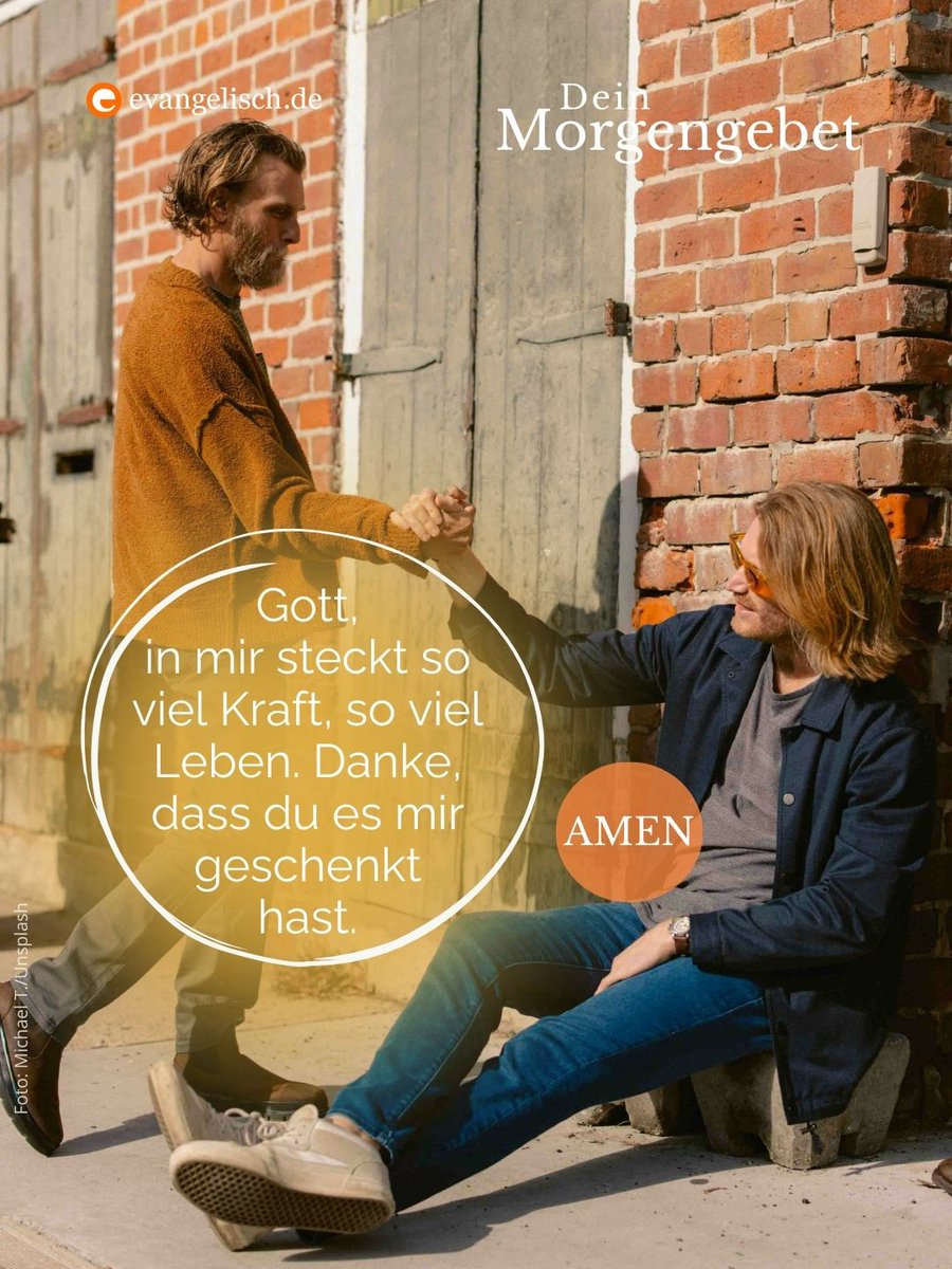 evangelisch_de's tweet photo. Unser #Morgengebet für heute. 🧡  Gott, in mir steckt so viel Kraft, so viel Leben. Danke, dass du es mir geschenkt hast. Amen. 🙏🏼 https://t.co/BSZiD3c2DI