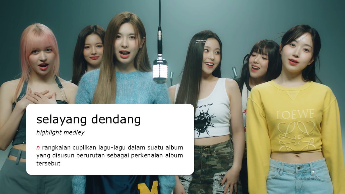 rezathehero's tweet photo. "Berbeda dengan yang lain, NMIXX membawakan selayang dendang albumnya secara akapela."

highlight medley = selayang dendang (selayang 'sekilas' + dendang 'nyanyian')

#usul #padanan #seharisekata #9 https://t.co/Moe2vVYqm9