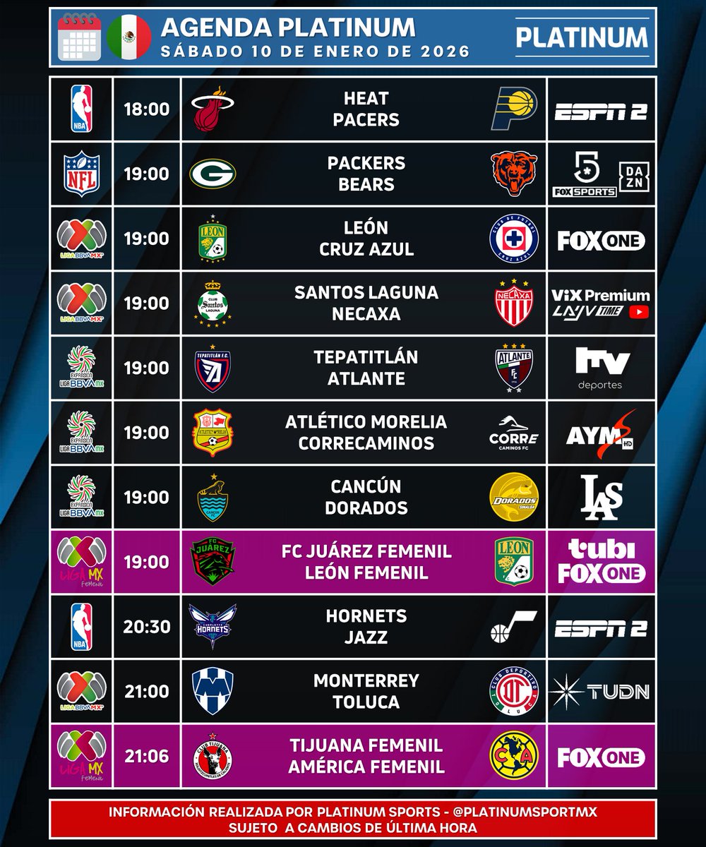 ¡SÁBADAZO ESPECTACULAR!

🇲🇽 #AgendaPLATINUM
🗓️ Sábado 10 de Enero de 2026

⏰📺 Horarios y transmisiones para México.
⚠️ Sujeto a cambios.