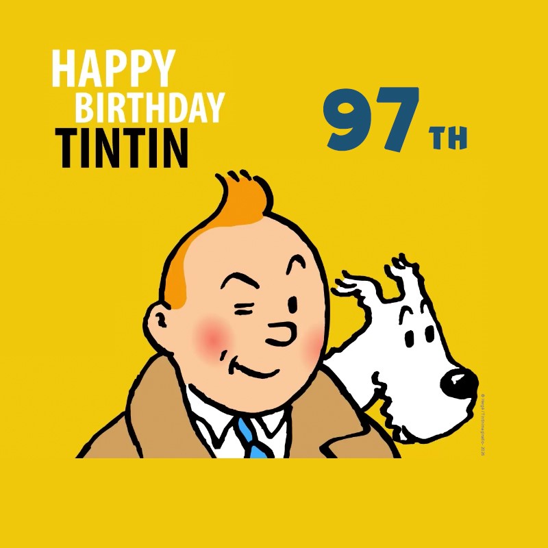 🎂Happy Birthday! TINTIN!!🎉