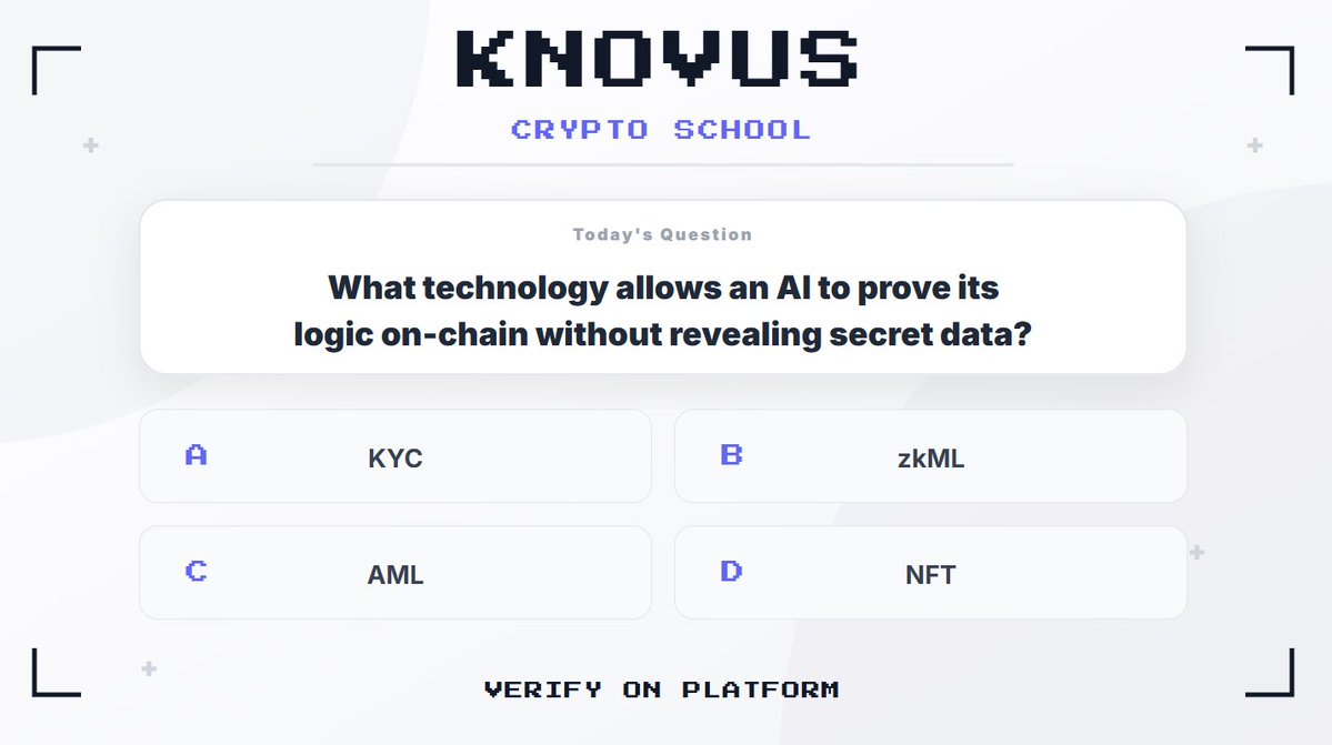 Knovusofficial's tweet image. Knovus Crypto School // Session 2026-003

Hint:

Zero-knowledge meets machine learning.

Prove logic on-chain…  
without exposing the secret.

The informed stay ahead.

The question is now live on the Knovus platform.