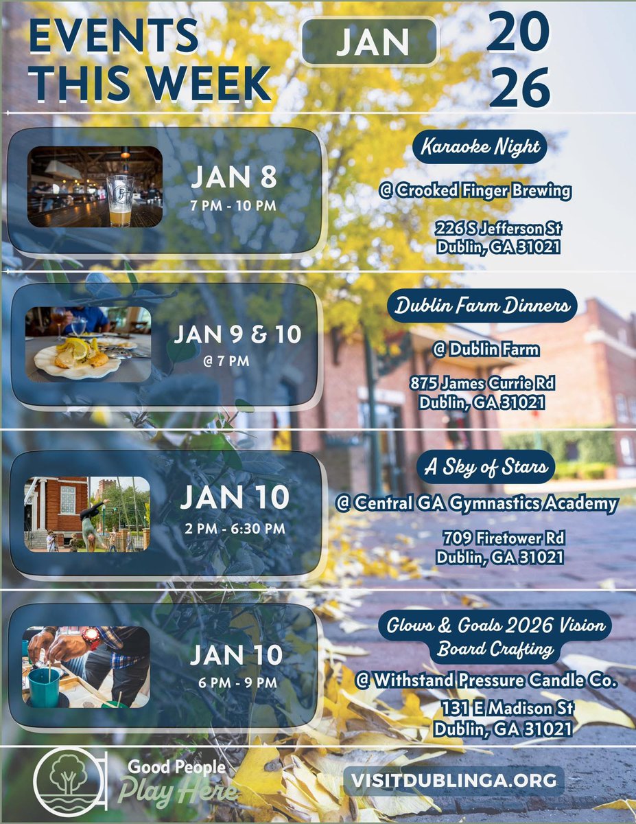 VisitDublinGA's tweet photo. New Year, new fun in Dublin GA!

Start your weekend early with some singing or a show, and then dine and get crafty with this week’s event lineup.

https://t.co/w4ZVrwiIvg https://t.co/8xtIuOWHRy