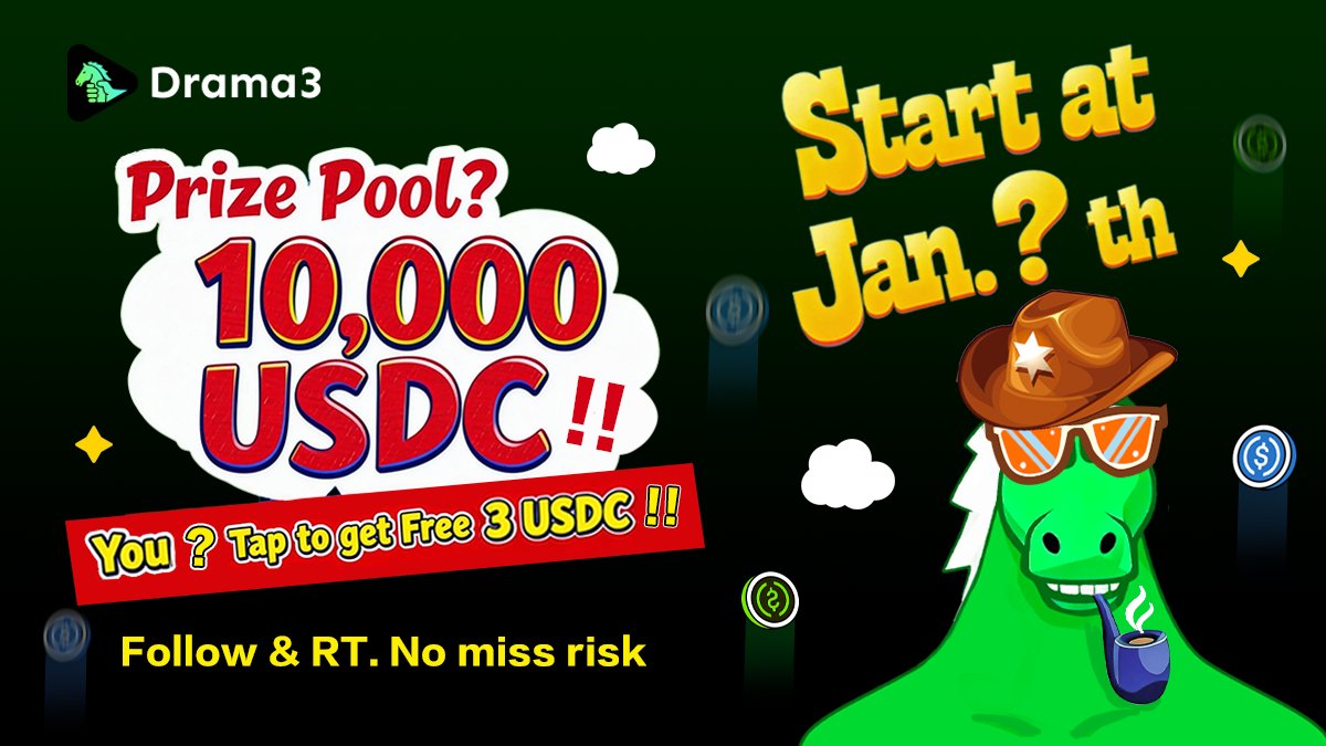 Drama3Social's tweet image. Something big is loading 👀

💰 Want a 10,000 USDC prize pool?
Yes!
🎁 Just tap to get free 3 USDC?
Yes!

⏳ Coming in Jan. ??

Follow ✅  RT ✅
First come, first served
