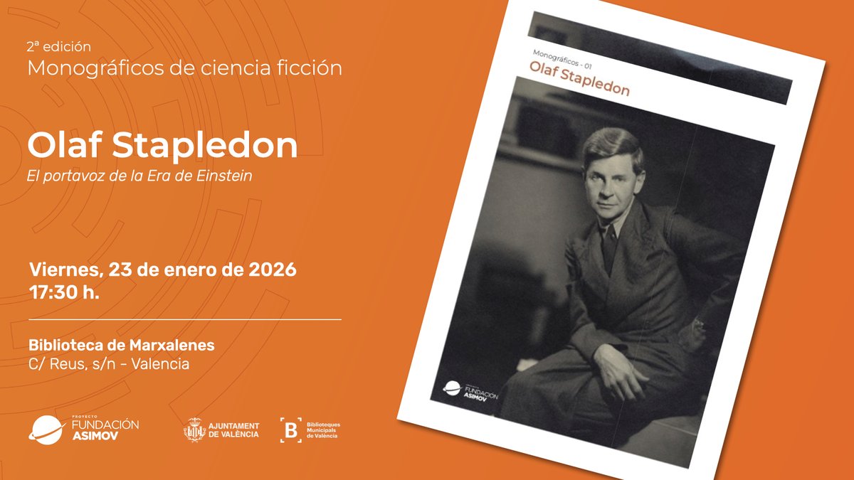 FundacionAsimov's tweet image. Primer #MonográficosCF en la biblioteca de Marxalenes (Valencia)
Olaf Stapledon (1886-1950) - Novelista y filósofo inglés, el autor de #cienciaficción más notable del periodo de entreguerras y uno de los más influyentes de todos los tiempos. #Divulgación #Bibliotecas @BMValencia