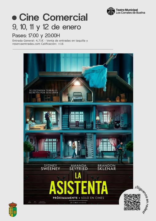 “LA ASISTENTA”
📅Día: 9, 10, 11 y 12 de enero
⏰Hora: 17:00h. y 20:00h. Duración: 131 min.
Lugar: Teatro Municipal de Los Corrales de Buelna
 Entradas en taquilla y online en: reservaentradas.com/.../teatrolosc…
NO APTO para menores de 16 años
#sientelashuellas