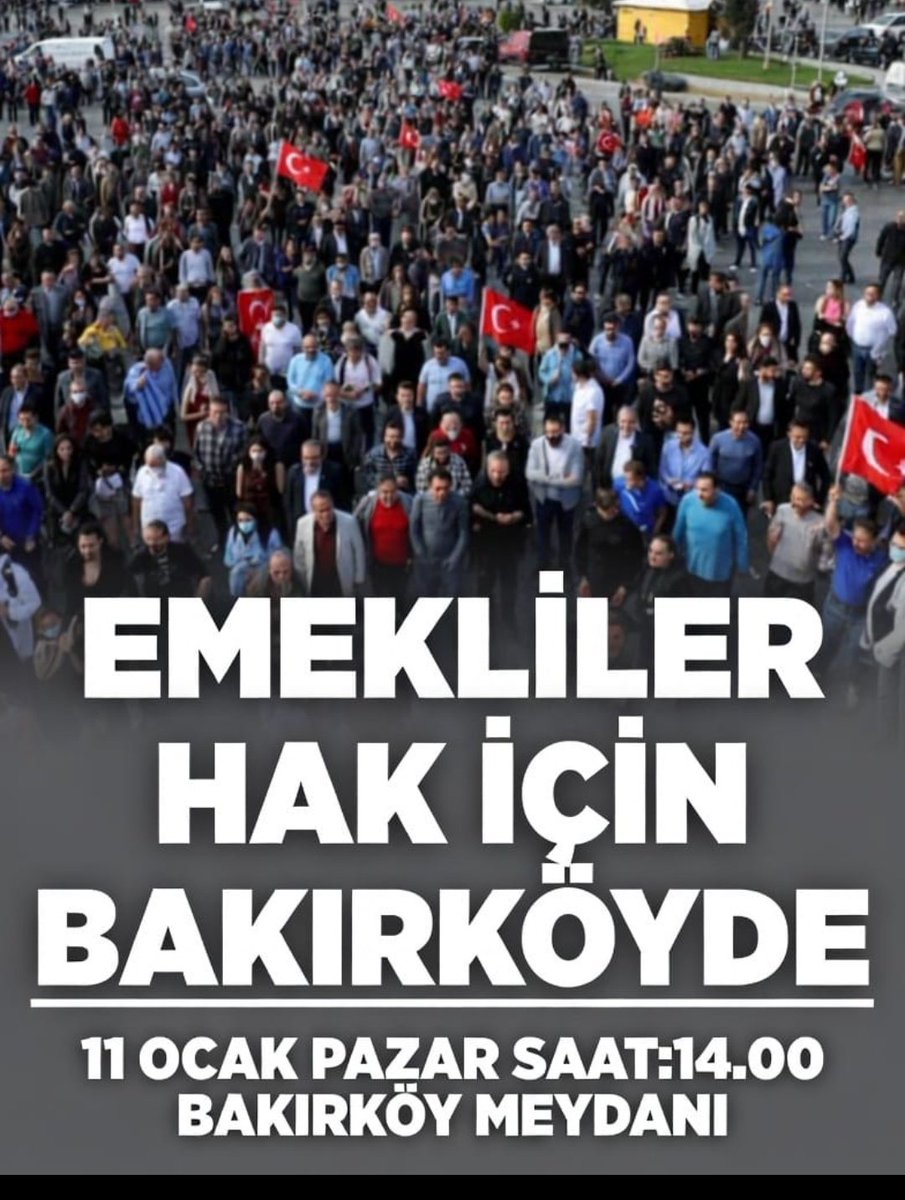 Emekliler hakları için 
11 Oçak Pazar günü 
saat 14.00 Bakırköy meydanında 
İstanbul ve istanbula yakın illerdeki Emekli Arkadaşlarım 
Lütfen Haklarımız için Bakırköy Meydanında Buluşalım 
SESVER EMEKLİ
#EmeklileHakiçinBakırköyde