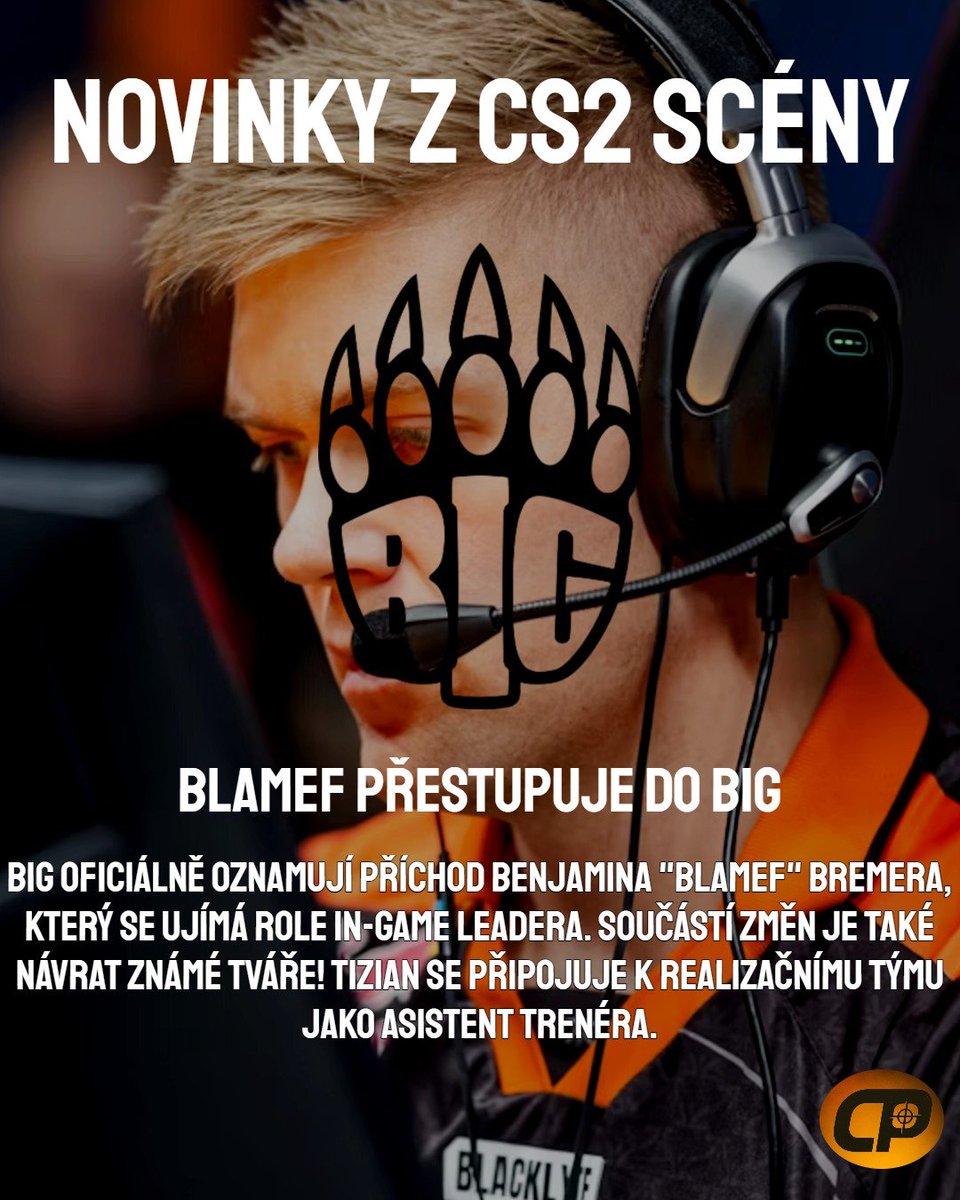 ComPlay4's tweet photo. BIG představují velkou změnu v sestavě. Novým in-game leaderem se stává blameF, který má přinést jasnou vizi a zkušenosti z top týmů. Zároveň se k týmu připojuje tiziaN v roli asistenta trenéra.  #blamef #fnatic #big #complaynews #cs2 https://t.co/jANlFgpPJp