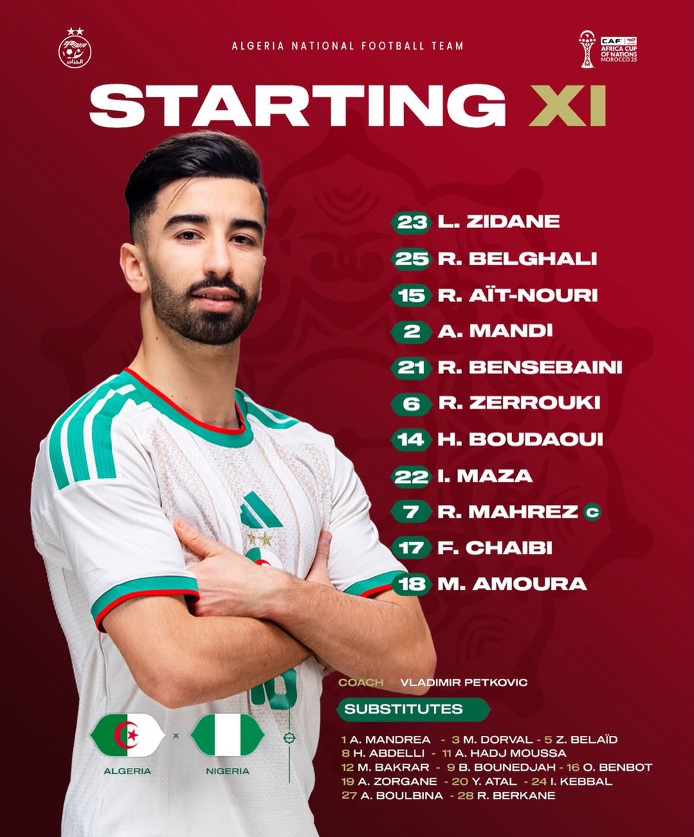 DZFOOTBALLDZ's tweet image. 🚨LA COMPOSITION DE L’ALGÉRIE FACE AU NIGERIA ! 🇩🇿⚔️🇳🇬

🤔 Vos impressions ?