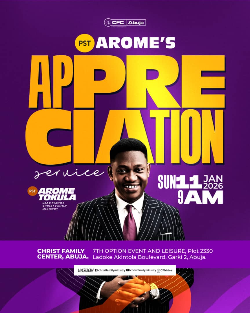 ChristFMinistry's tweet image. Hey family! Join us tomorrow for our Senior Pastor's Appreciation Service, as we celebrate God's amazing gift to us. 

 🗓 11th January 2026,
 🕙 9 AM WAT
📍7th Option Events and Leisure Centre, Garki II, Abuja,  

#PastorsAppreciationService #CFCAbuja #ChristFamilyMinistry