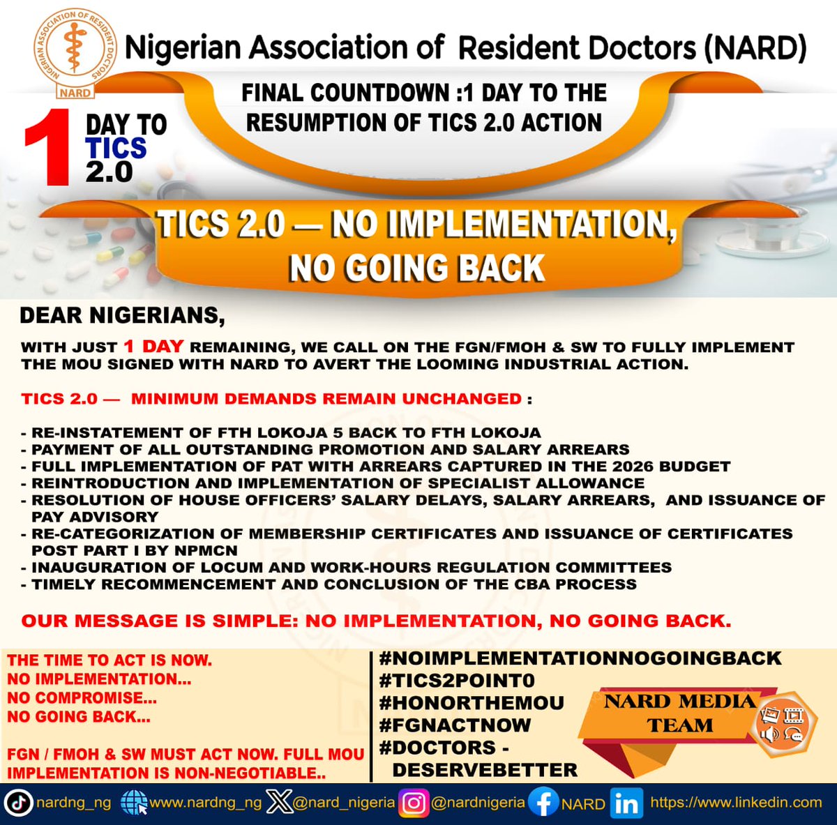 nard_nigeria's tweet image. *FINAL COUNTDOWN: 1 DAY TO THE RESUMPTION OF TICS 2.0 ACTION*

*TICS 2.0 — NO IMPLEMENTATION, NO GOING BACK*

Dear Nigerians,

With just *1 day* remaining, we call on the FGN/FMoH &amp;amp; SW to fully implement the MoU signed with NARD to avert the looming industrial action.

*TICS 2.0…