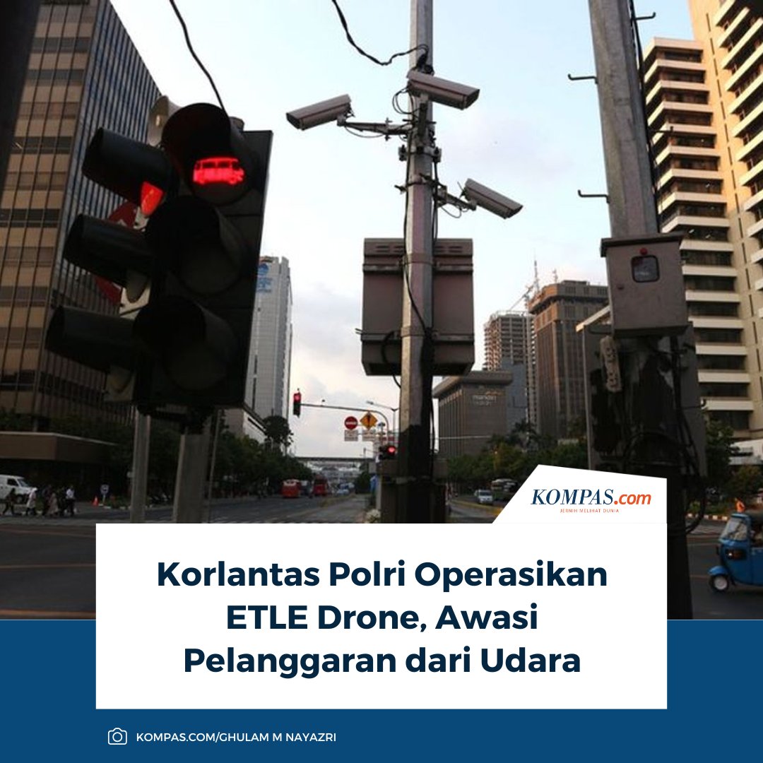kompascom's tweet photo. Korlantas Polri mulai mengoperasikan ETLE Drone Patroli Presisi untuk memperkuat penegakan hukum lalu lintas berbasis digital.
Baca selengkapnya 👇
https://t.co/oJlhICChwV
~LL #ETLEDrone #KorlantasPolri https://t.co/64JCnLmhgQ
