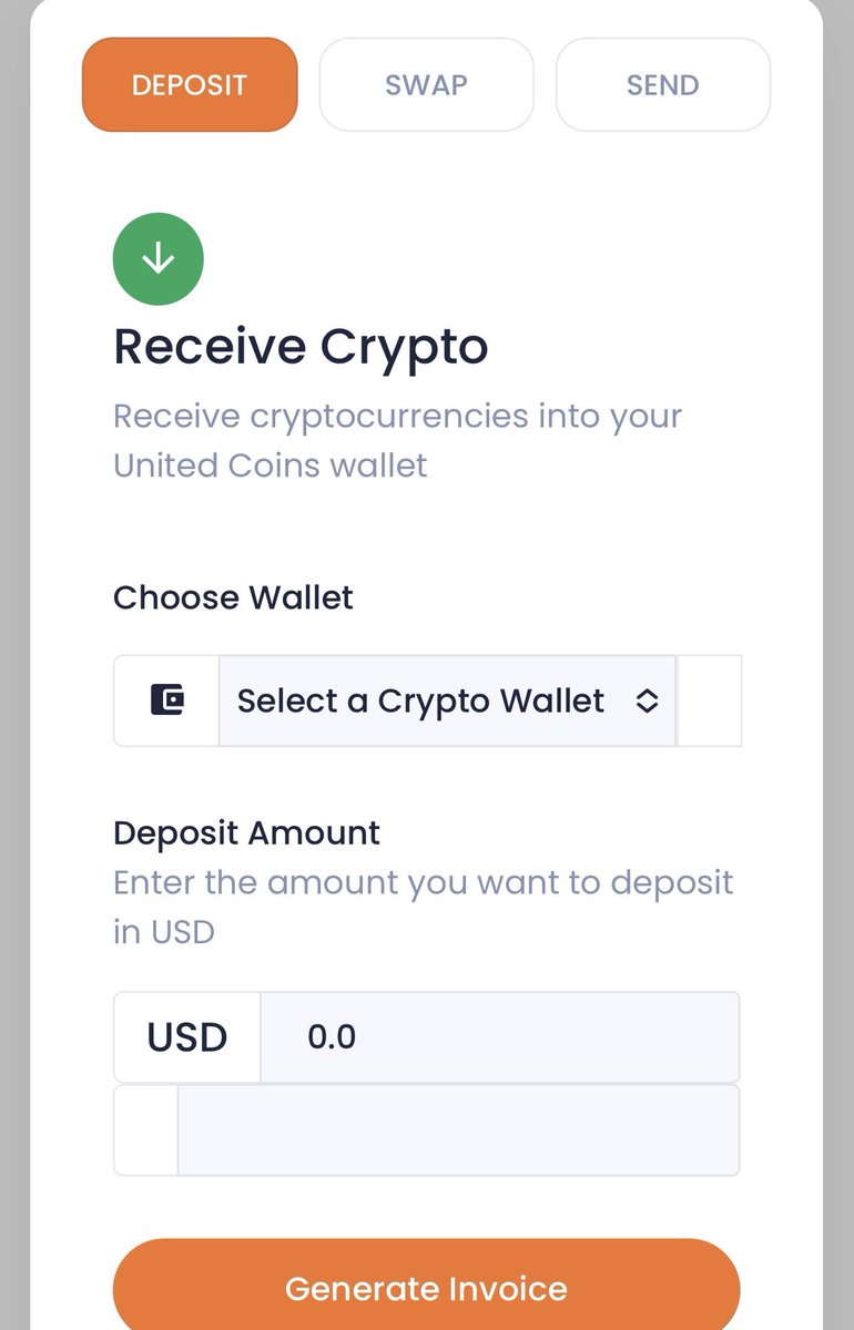 DEPOSIT SWAP SEND Receive Crypto Receive cryptocurrencies into your United  Coins wallet Choose Wallet Select a Crypto Wallet § Deposit Amount Enter  the amount you want to deposit in USD USD 0.0
