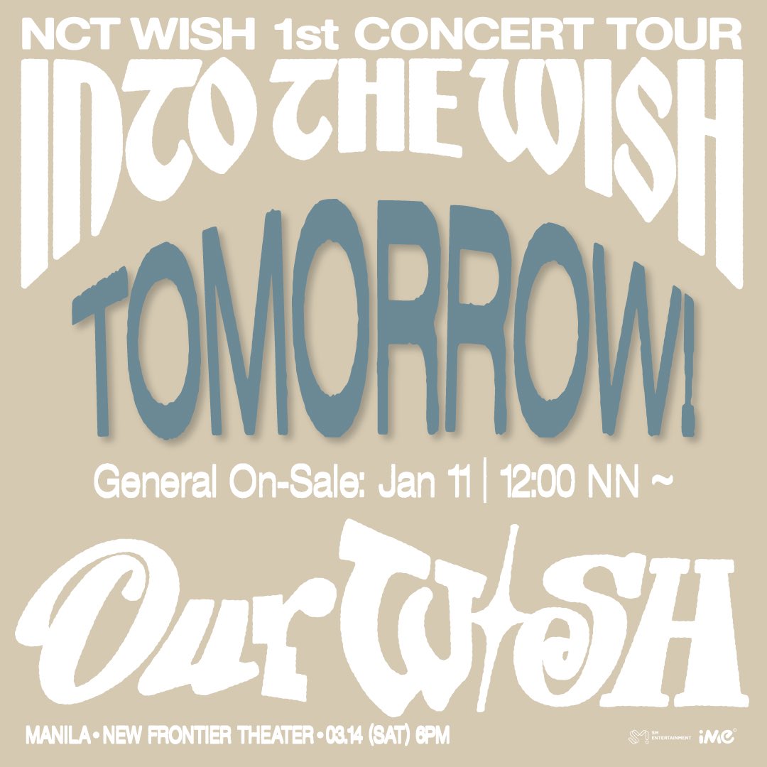 💚 NCTzen GENERAL ON-SALE TICKETS TOMORROW 💚

It’s almost time, NCTzen! 🌟

The General On-Sale for
NCT WISH 1st CONCERT TOUR
‘INTO THE WISH: Our WISH’ IN MANILA is happening TOMORROW 🎟️✨

Get ready to secure your seats and make unforgettable memories together 💚

📍 New