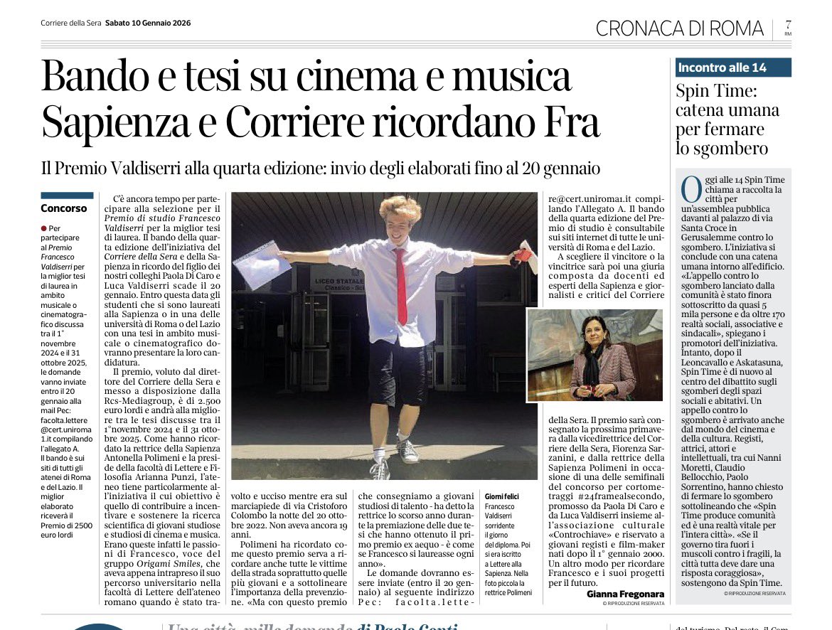 PaolaDiCaro's tweet image. LAST CALL ☎️ 
Premio di laurea in memoria di Fra a cura del @Corriere n collaborazione con @SapienzaRoma per tesi su temi musica/cinema/spettacoli per studenti delle università di Roma e Lazio.
Scadenza invio 20/1
Vi aspettiamo! ❤️